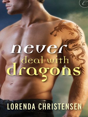 cover image of Never Deal with Dragons